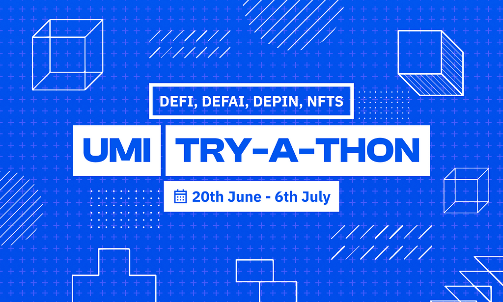Umi Try-a-thon: The Complete Guide